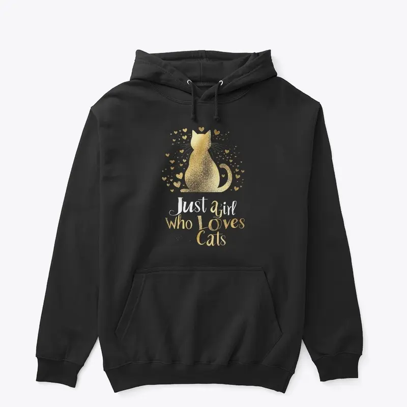 Just a Girl Who Loves Cats